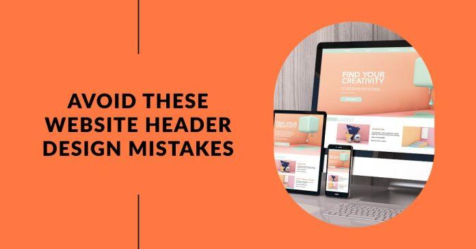 Website Header Design Mistakes You Must Avoid