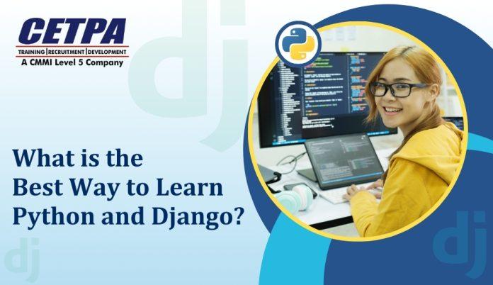 What is the best way to learn Python and Django - CETPA Infotech