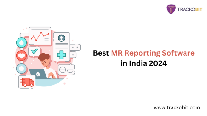 Best MR Reporting Software in India 2024